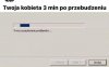 I cały dzień będzie myśleć