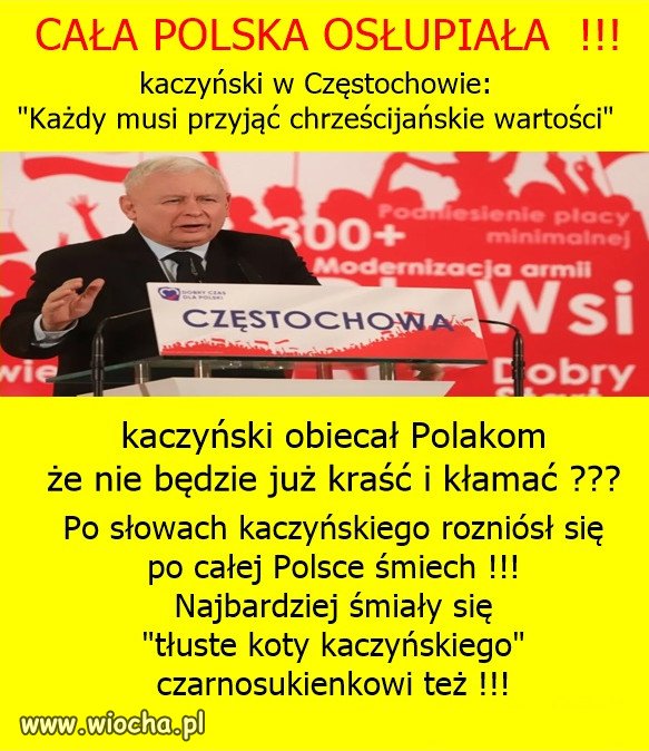 Jeden Naród, jeden Kościół, jeden Kaczyński.