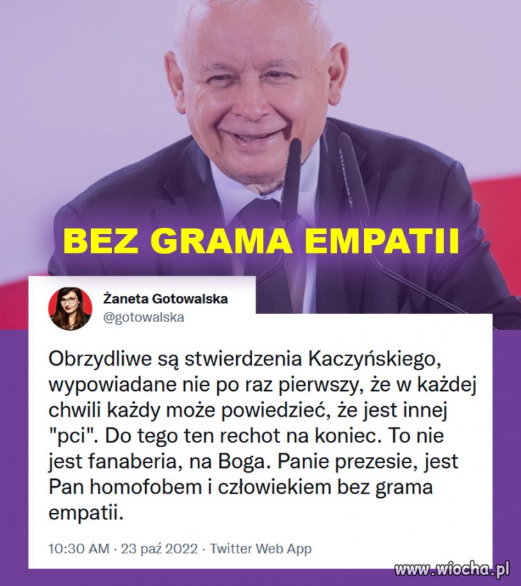 Jest homofobem, antysemitą, ksenofobem, patronem mafijnej organizacji politycznej