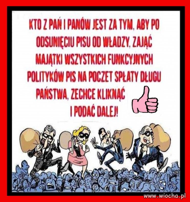 Rodziny, kochanki każdego, blokada na konta bankowe, blokada na majątek ruchomy i nieruchomy.