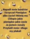 Bandzior usiadł i zapłakał