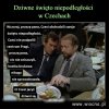 W Czechach nie maja "Bakiewiczow"...