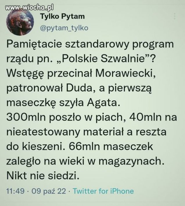 Tak było. Nie zmyślam.