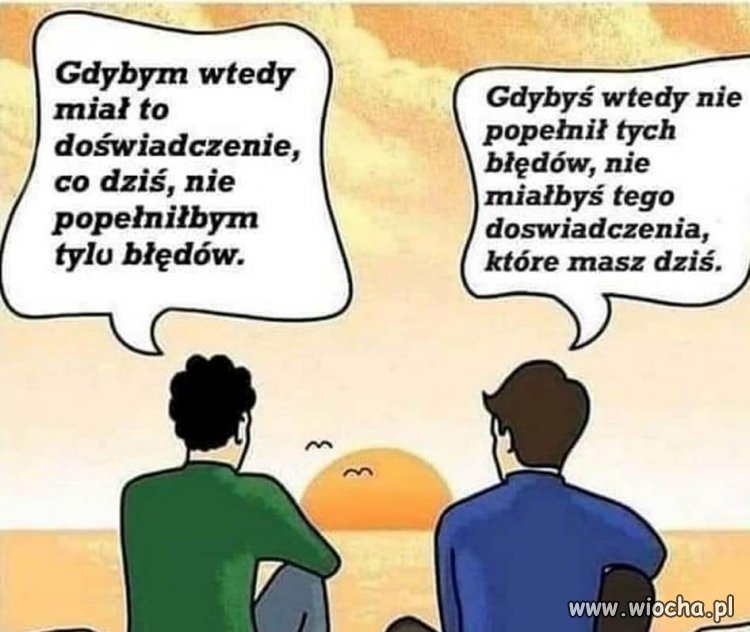 Dlatego z perspektywy czasu