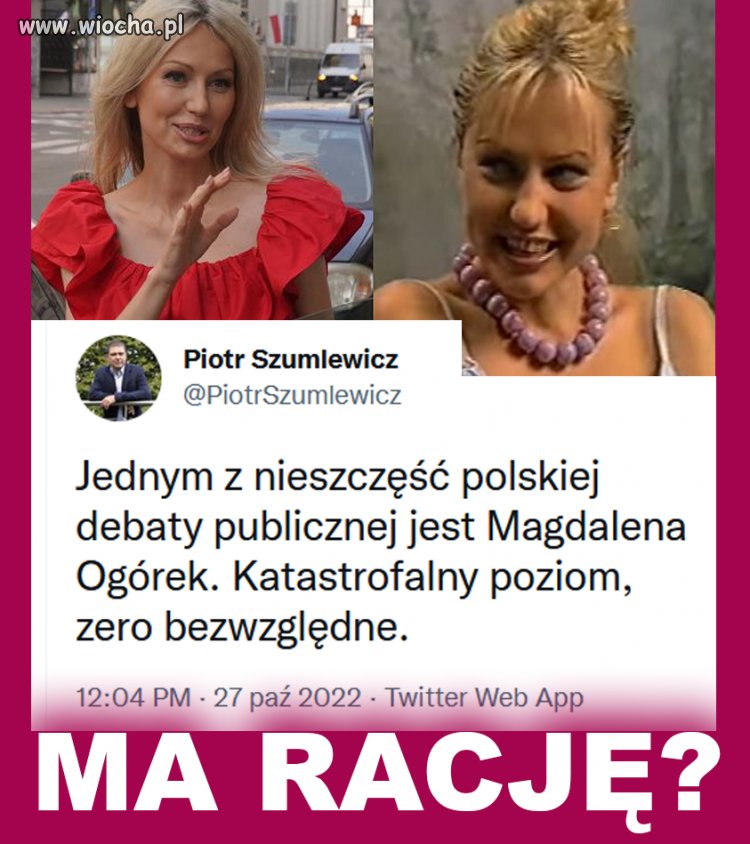 Podejrzewam, że mają ukrytą wylęgarnię takich okazów.