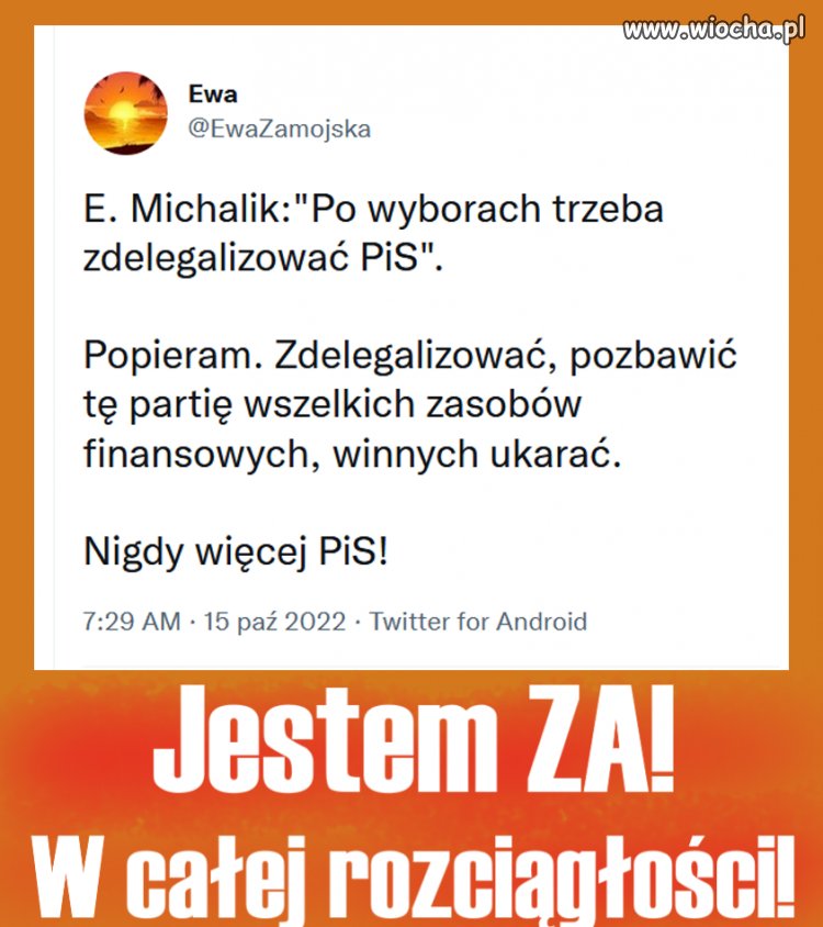 Jestem za! W całej rozciągłości!!!