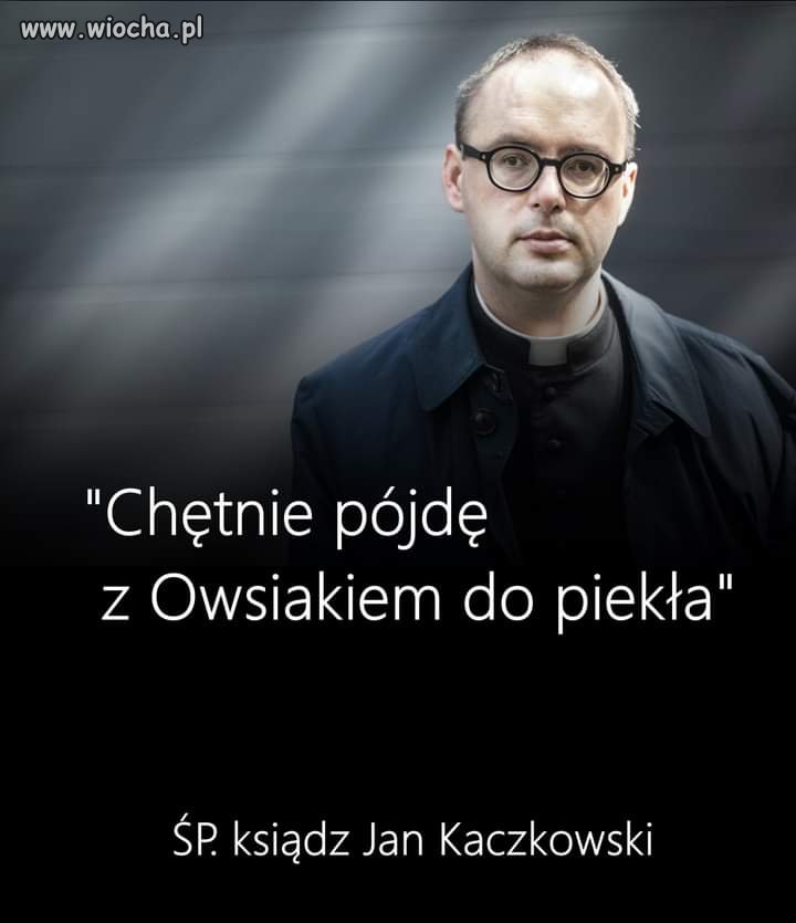 Ten ksiądz to powinien być przykład