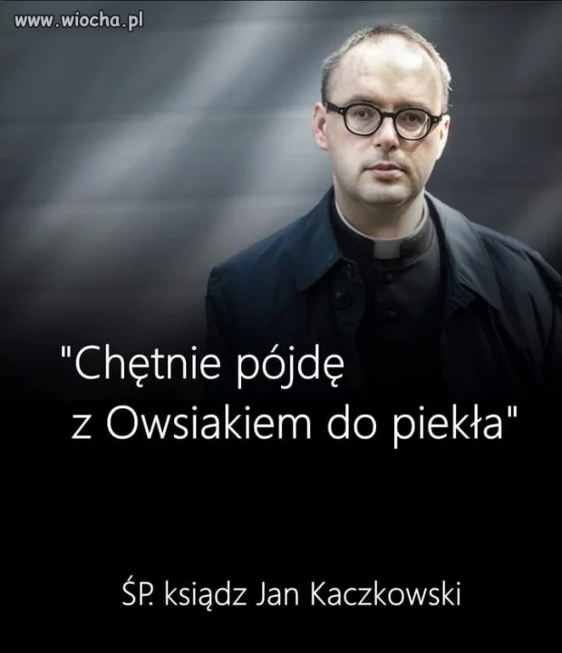 Ten ksiądz to powinien być przykład