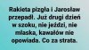 Tak często jeździł w tamte strony, a rakiety jak nie było tak nie było...