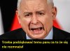 Temu panu trzeba podziekować