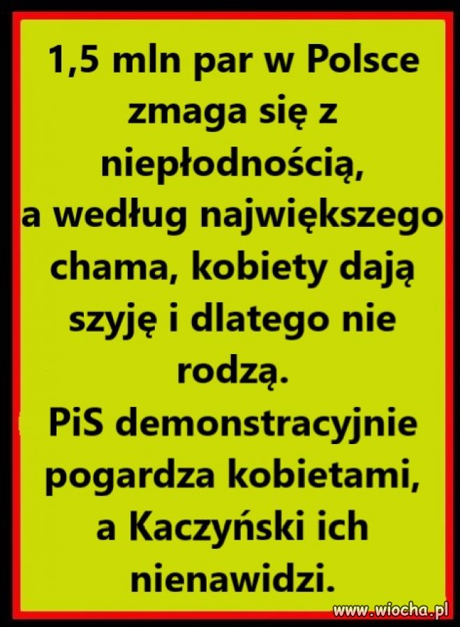 Nienawidzi wszystkiego, czego nie zna. 
