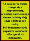 Nienawidzi wszystkiego, czego nie zna. 