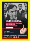Będzie siedział