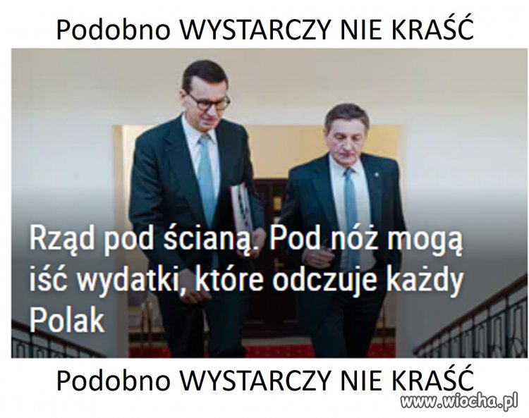 Podobno WYSTARCZY NIE KRAŚĆ