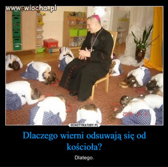 To juz nie tajemnica ze klechy lubia dzieci... 