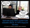 Narod nie moze wiedziec ze klamiemy i kradniemy...