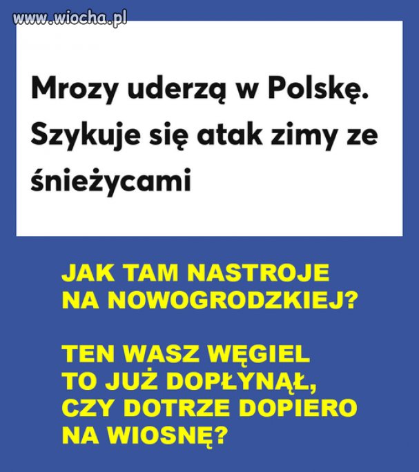 Idzie zima, a węgla jak ni ma tak ni ma