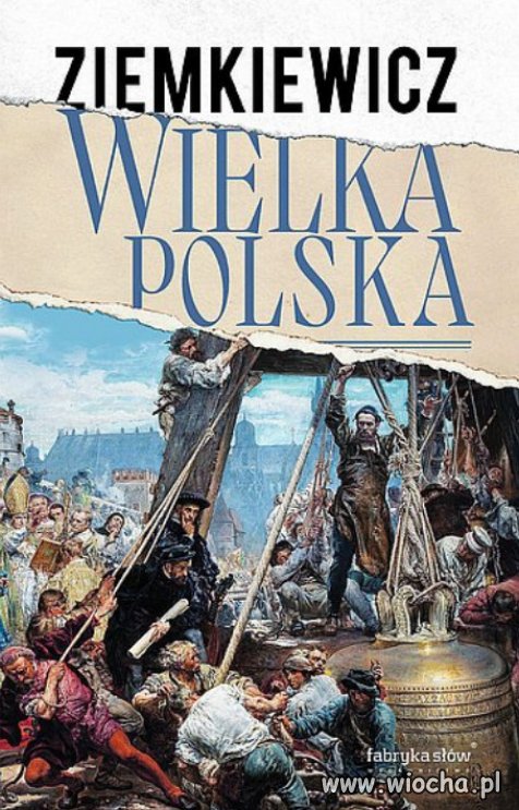 "Wielka Polska" to bufor miedzy Rosja a cywilizacja!