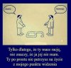 Prawda jest jak dupa