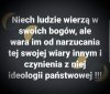 Każdy niech sobie wierzy w co chce 