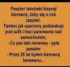 Gdy byłeś kierowcą...