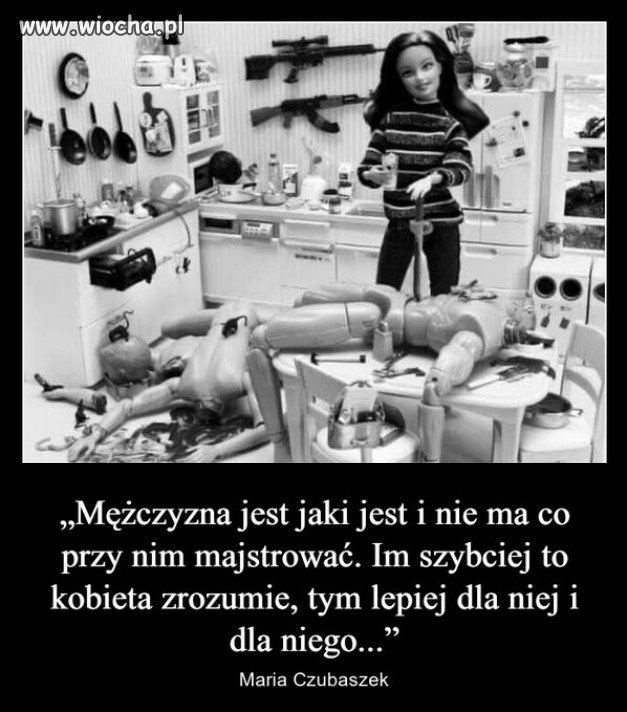 Każda kobieta zaraz po ślubie, zaczyna zmieniać męża...