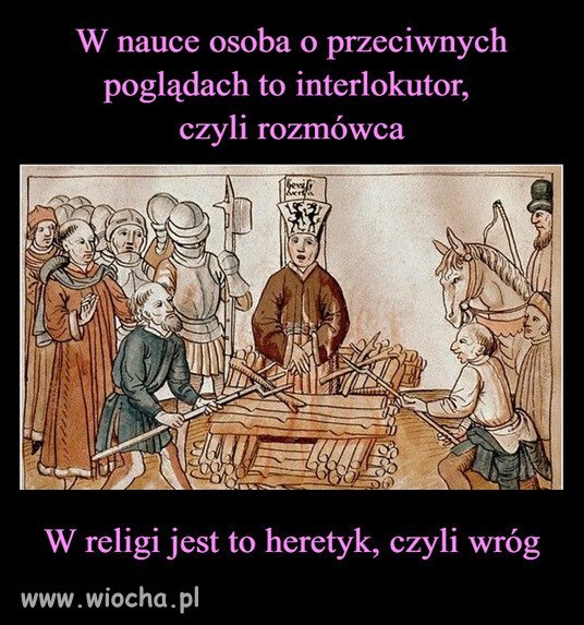 Religia nie dopuszcza dyskusji ani krytki!