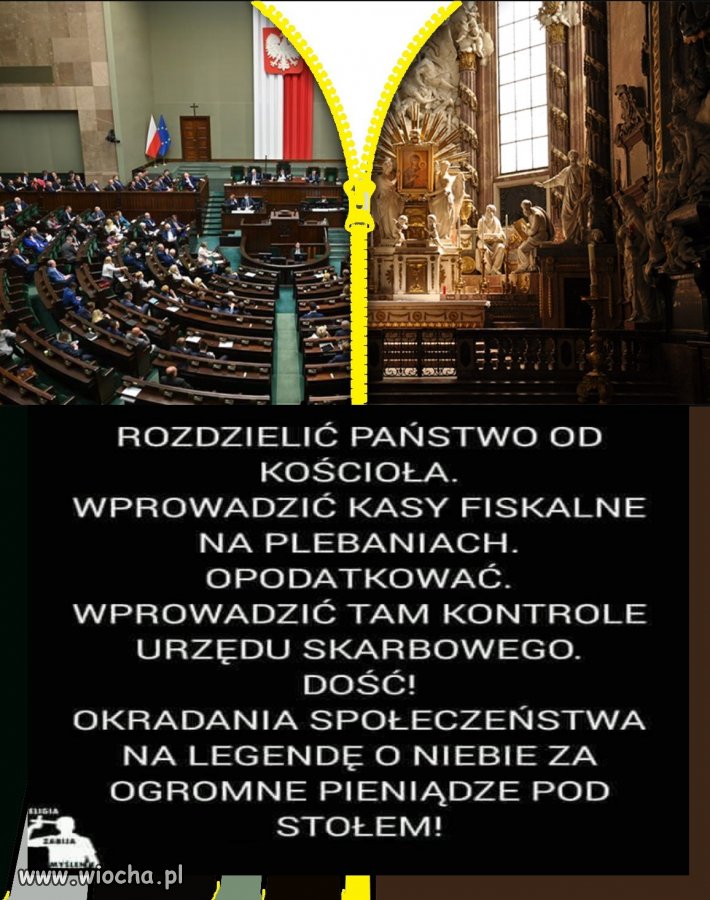 Jestem za tym, żeby opodatkować kościół i księży.