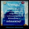 Odmawiajcie odmawiania...
