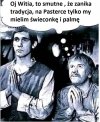 Tatko, a moze to już