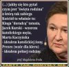 Idealna. I wszyscy mamy się dostosować