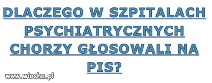 Czy PiS to partia wariatow?