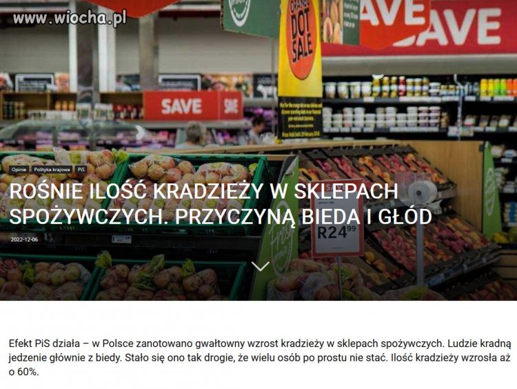 Przyczyną kradzieży jest polityka PiS i  nedza narodu!