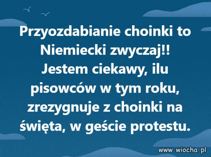 W Europie zwyczaj ten zapoczątkowali Niemcy, 