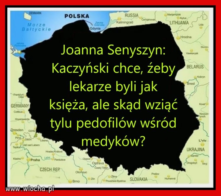 Może Kaczynki nie odróżnia pediatrów od pedofilów?