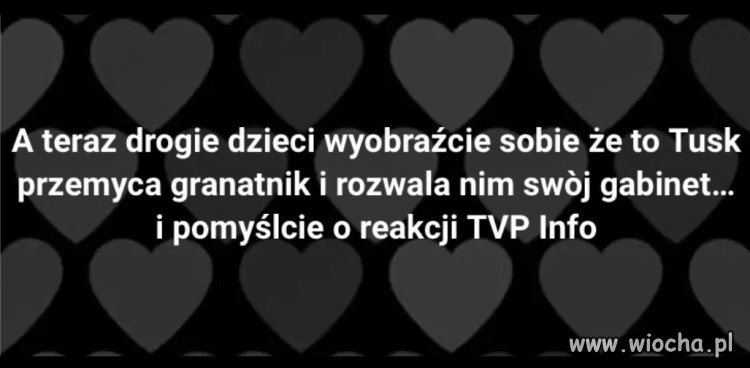 TV pis by huczało niesamowicie a prokurator już by mu stawiał zarzuty .