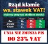 Z cyklu ''Kłamstwa pisu'' - Unia nie zmusza do 23% VAT