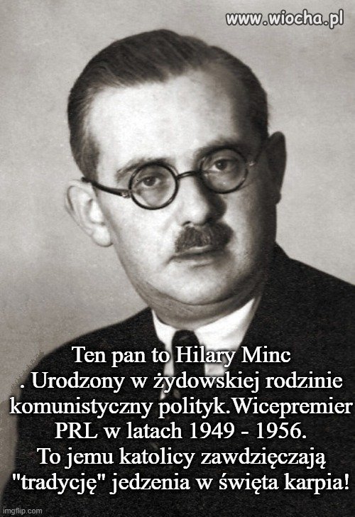 Według towarzysza Minca  karp miał być