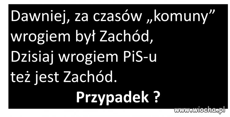 Niech żyje Pierwszy Sekretarz tow. Kaczyński
