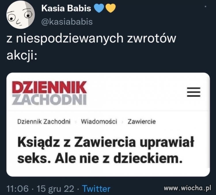 Ciekawe z kim?