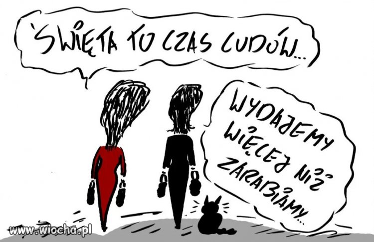 Po to wymyślili święta.