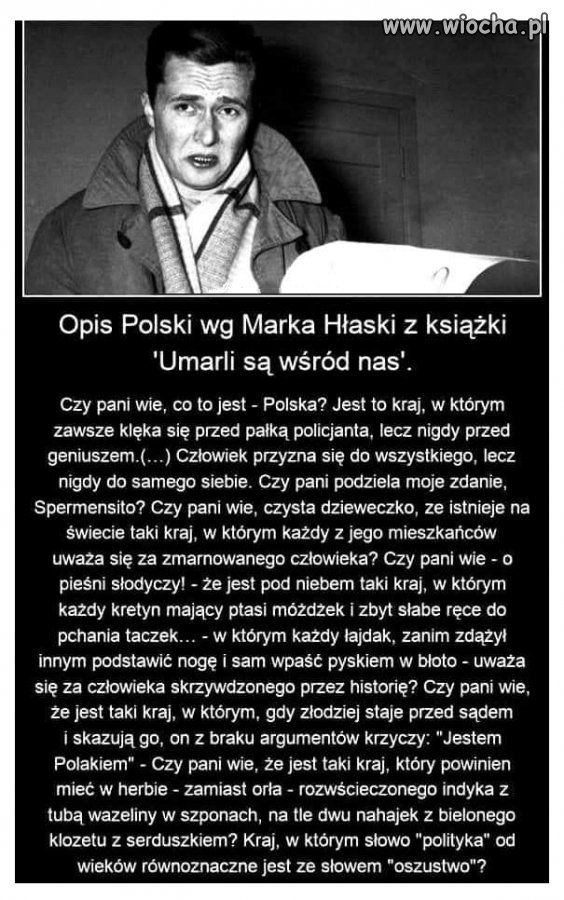 Jakie to smutne, szczególnie gdy autor nie żyje od pół wieku, 
