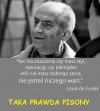 Pisony nie zrozumieją
