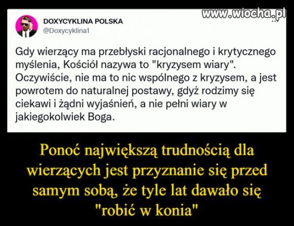 Wiara nie jest ani naturalna, ani wrodzona.