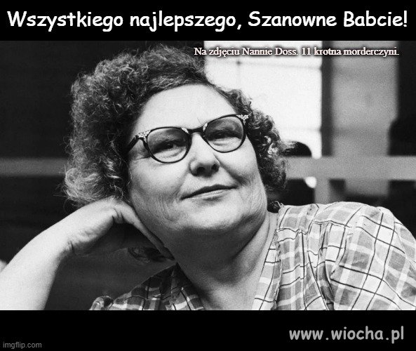 Niezapomniany Uśmiech Babci...