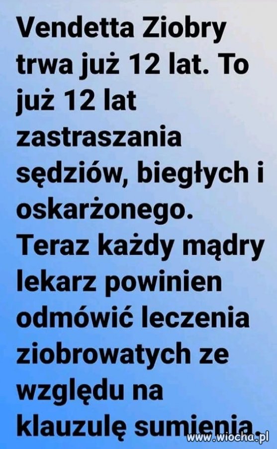 No chyba, że to będzie lekarz więzienny.