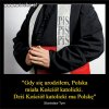 Czasy w Polsce się zmieniają...