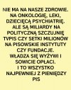 I przyszłość jawi się w pisowskich barwach?