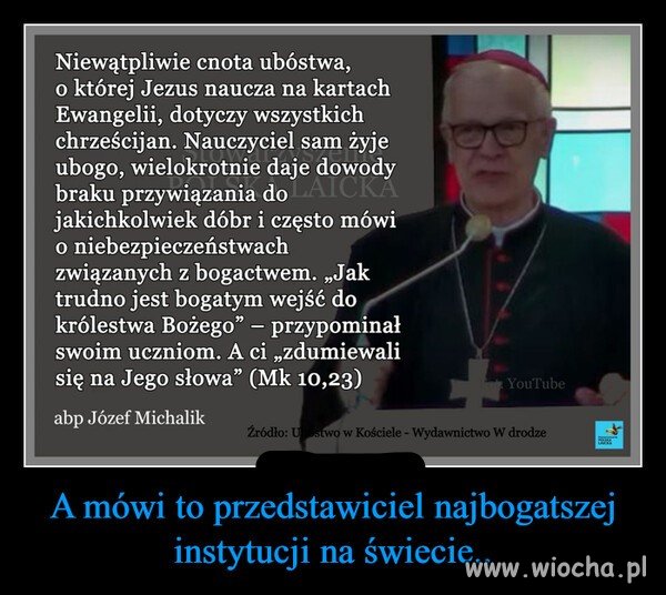 Widzę jak biskupi oddają swe pałace 