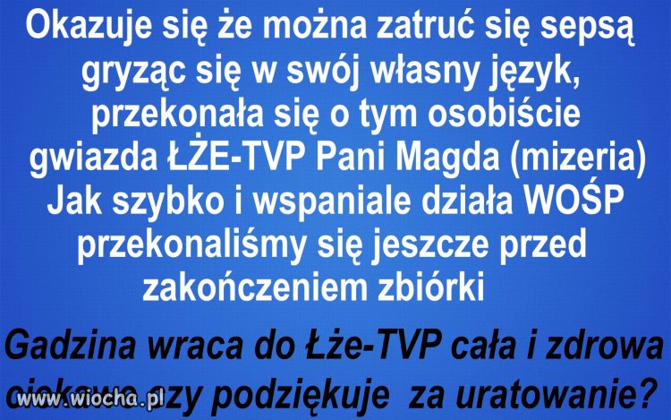 Znam przypowieść w której żmija własnym jadem się otruła